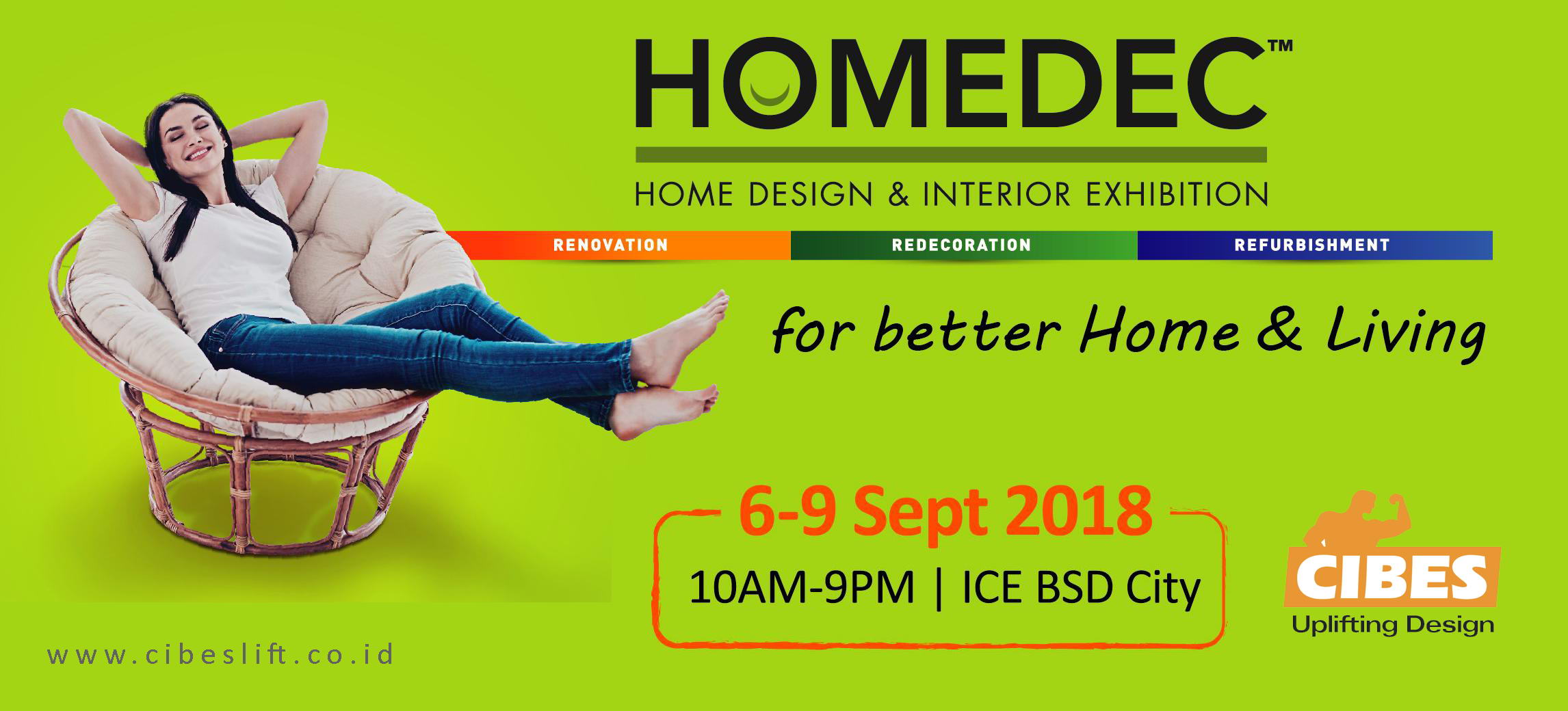 Cibes Lift Indonesia Turut Meramaikan HOMEDEC 2018 6-9 Sept 2018 di ICE BSD Jakarta